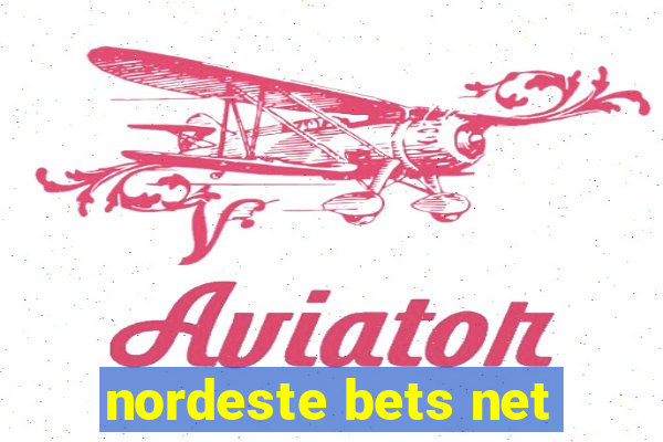 nordeste bets net